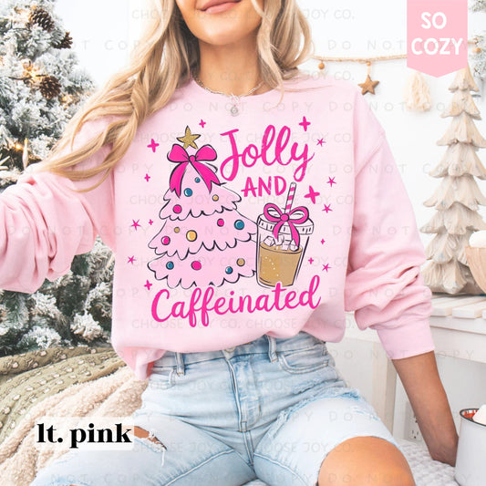 HOLLY JOLLY AND CAFFEINATED PINK TREE SWEATSHIRT