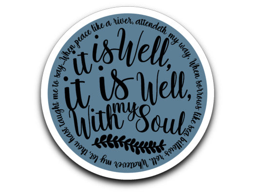 It is Well Decal