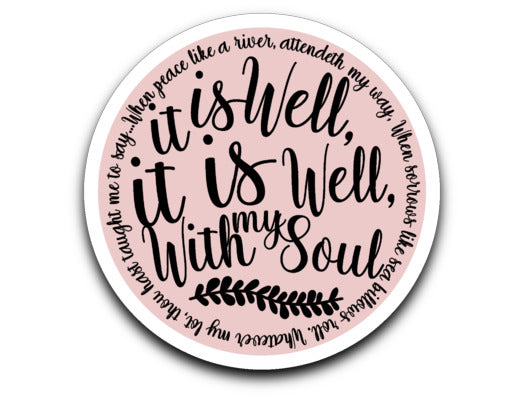 It is Well Decal