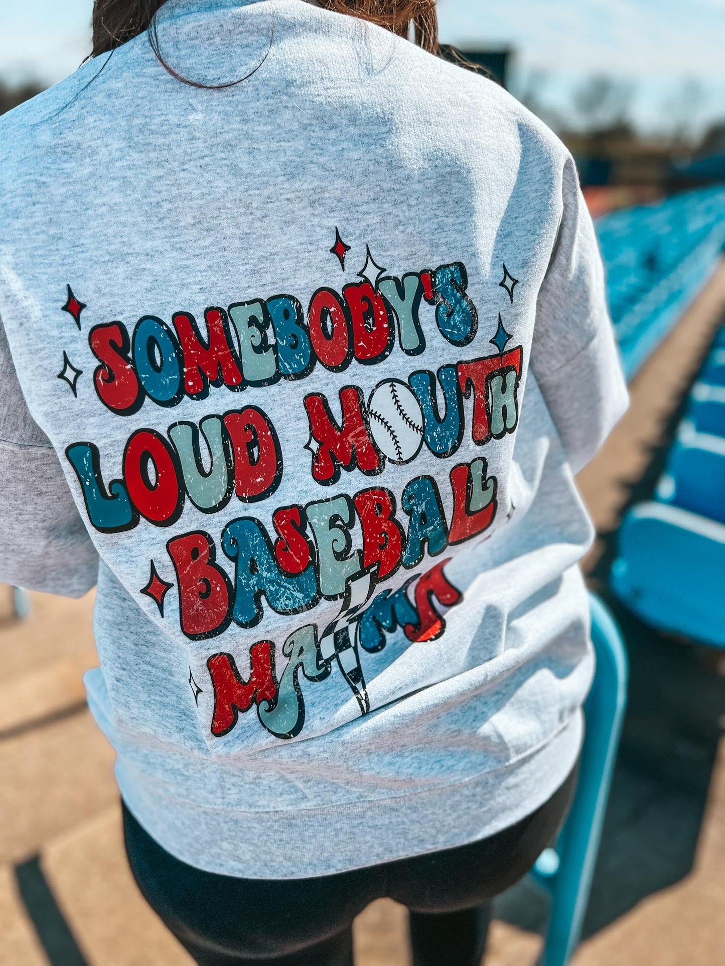 SOMEONE'S LOUD MOUTH BASEBALL MAMA SWEATSHIRT