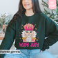 Holly Jolly Nutcracker Sweatshirt