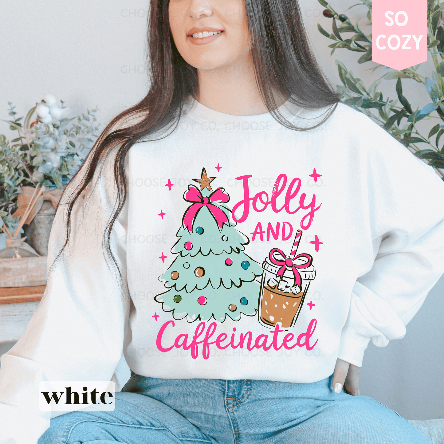 HOLLY JOLLY AND CAFFEINATED SWEATSHIRT