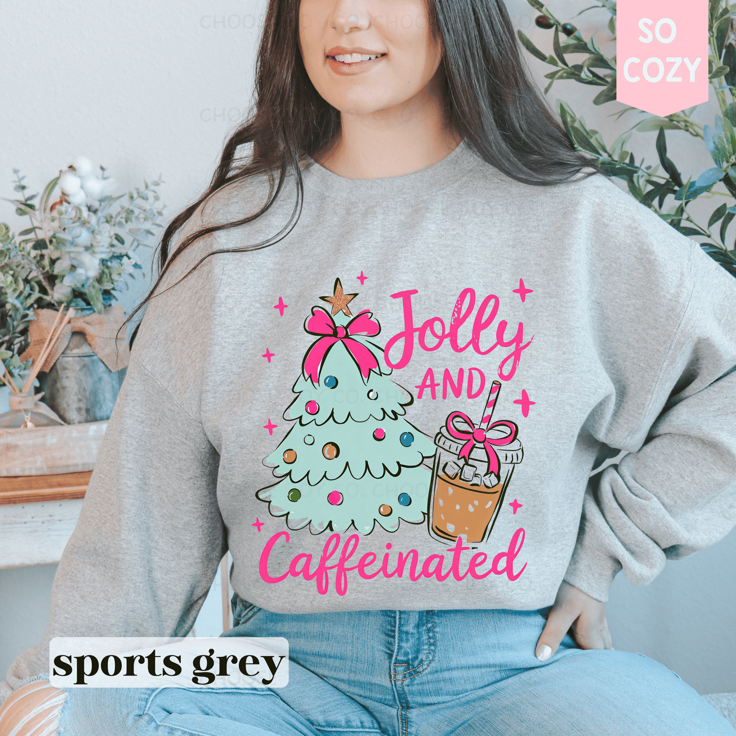 HOLLY JOLLY AND CAFFEINATED SWEATSHIRT