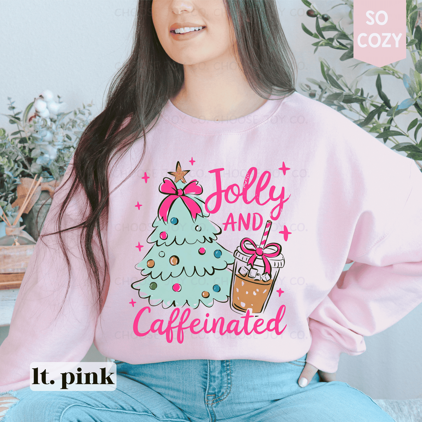 HOLLY JOLLY AND CAFFEINATED SWEATSHIRT