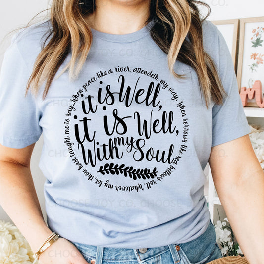 IT IS WELL TEE
