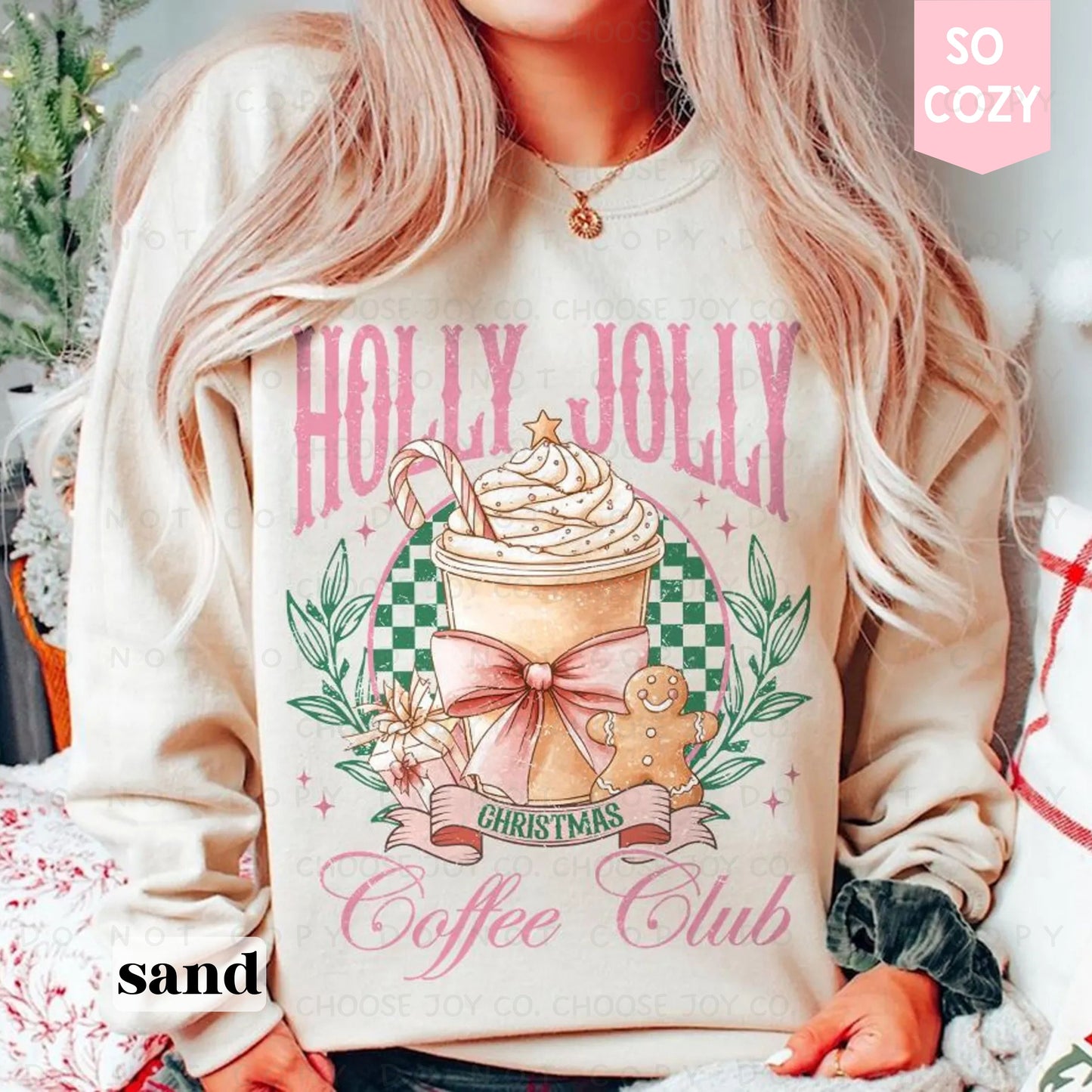 HOLLY JOLLY CHRISTMAS COFFEE CLUB SWEATSHIRT
