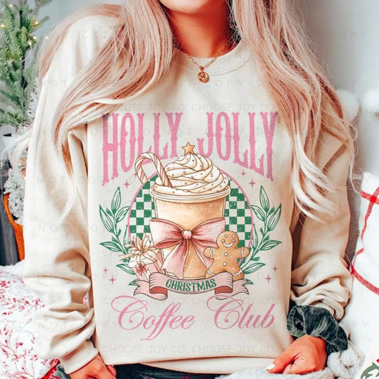 HOLLY JOLLY CHRISTMAS COFFEE CLUB SWEATSHIRT