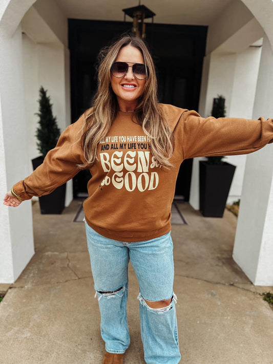 ALL MY LIFE SWEATSHIRT