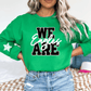 WE ARE FOOTBALL TEAM SWEATSHIRT