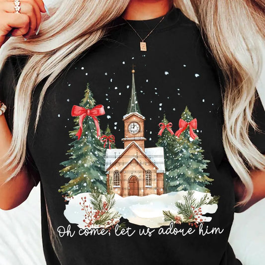 Oh Come Let Us Adore Him Church Tee