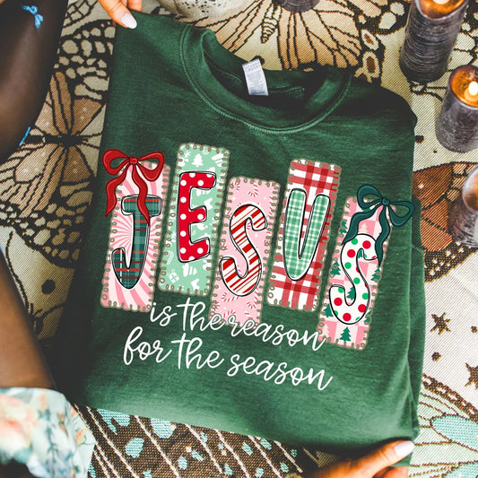 Jesus is the Reason for the Season Preppy Sweatshirt