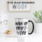 Wake up, Pray, Slay Mug